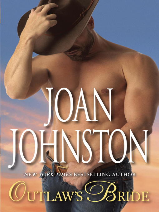 Title details for Outlaw's Bride by Joan Johnston - Available